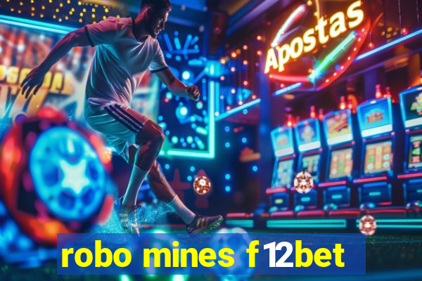 robo mines f12bet